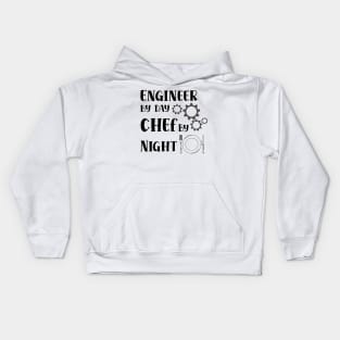 Engineer By Day Chef By Night Kids Hoodie